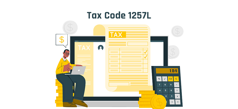 Tax Code 1257L - What Does It Mean? Understand Now